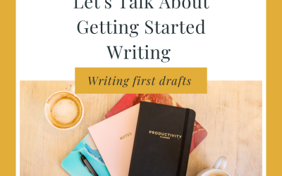 Writing Tips: Write a First Draft