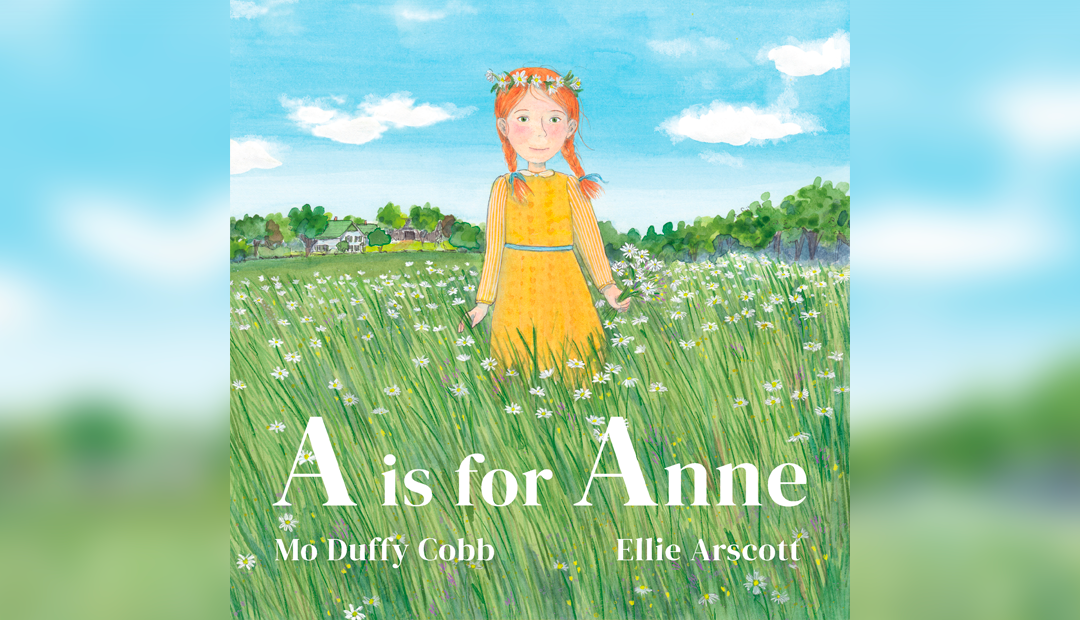 “A is for Anne” book launch at Green Gables