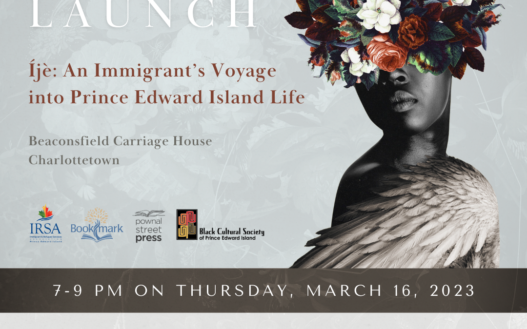 Pownal Street Press releases Íjè: An Immigrant’s Voyage into Prince Edward Island Life on February 21st, announces Book Launch