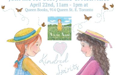 “A is for Anne,” event on April 22 at the Toronto bookstore, Queen Books, with illustrator, Ellie Arscott.