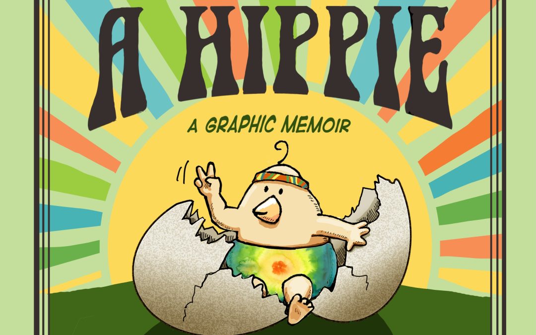 Birth of a Hippie